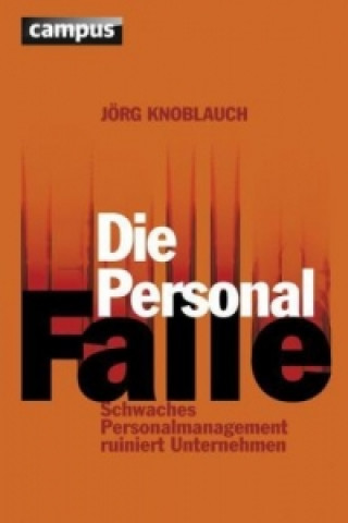 Carte Die Personalfalle Jörg Knoblauch