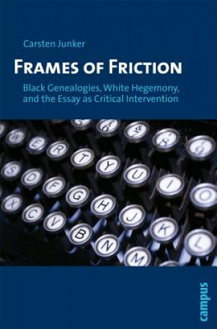 Книга Frames of Friction Carsten Junker