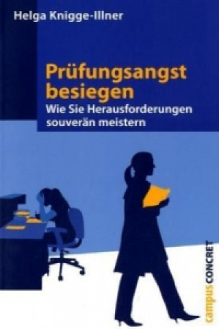 Könyv Prüfungsangst besiegen Helga Knigge-Illner