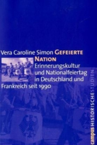 Book Gefeierte Nation Vera Caroline Simon