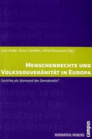 Könyv Menschenrechte und Volkssouveränität in Europa Gret Haller