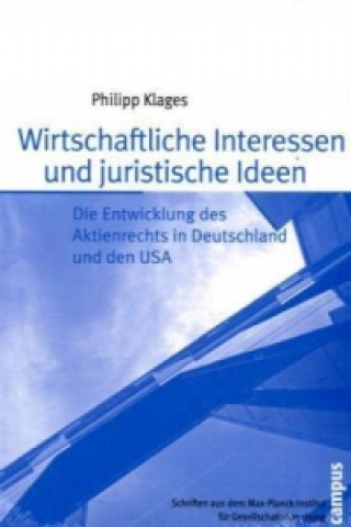 Kniha Wirtschaftliche Interessen und juristische Ideen Philipp Klages