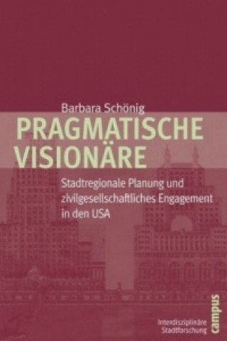 Buch Pragmatische Visionäre Barbara Schönig