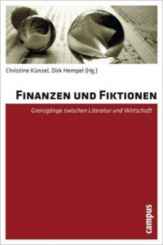 Könyv Finanzen und Fiktionen Christine Künzel