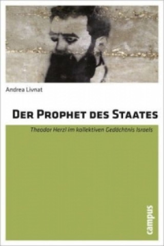 Carte Der Prophet des Staates Andrea Livnat