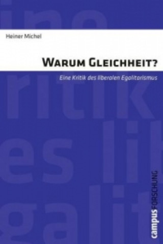 Buch Warum Gleichheit? Heiner Michel