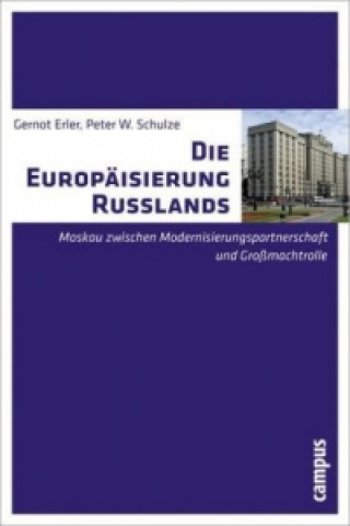 Книга Die Europäisierung Russlands Gernot Erler