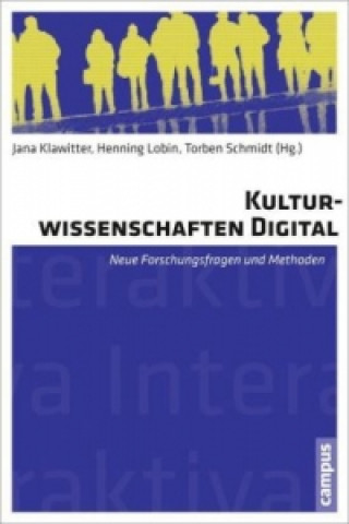 Книга Kulturwissenschaften digital Jana Klawitter