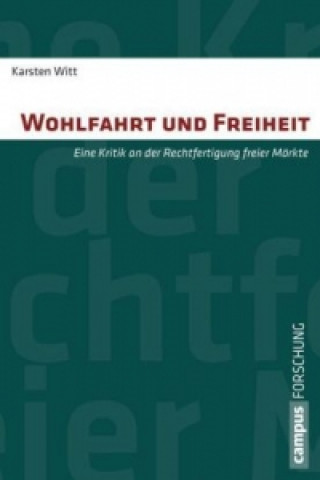 Könyv Wohlfahrt und Freiheit Karsten Witt