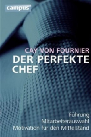 Könyv Der perfekte Chef Cay von Fournier
