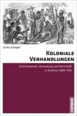 Βιβλίο Koloniale Verhandlungen Ulrike Schaper