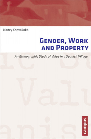 Książka Gender, Work and Property Nancy Konvalinka