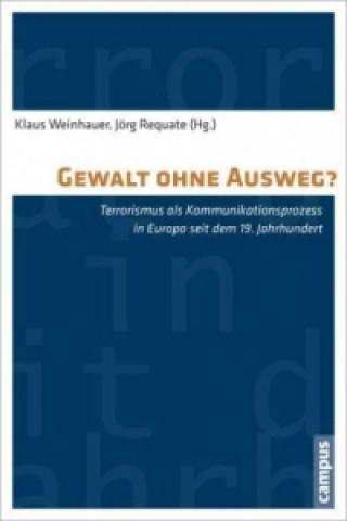 Книга Gewalt ohne Ausweg? Klaus Weinhauer