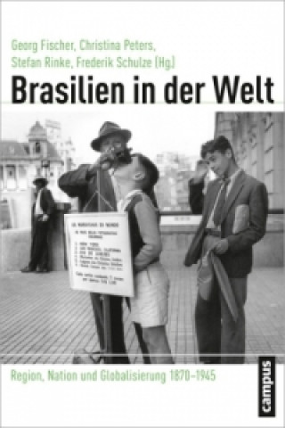 Książka Brasilien in der Welt Georg Fischer