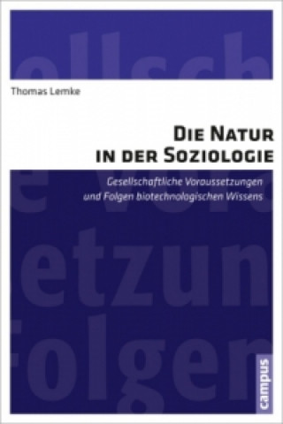 Carte Die Natur in der Soziologie Thomas Lemke
