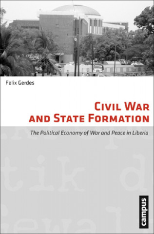 Книга Civil War and State Formation Felix Gerdes