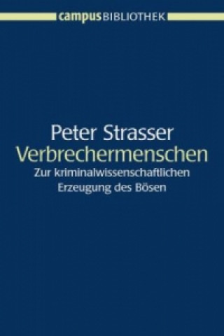 Carte Verbrechermenschen Peter Strasser