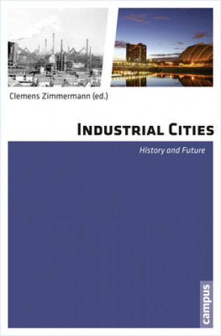Book Industrial Cities Clemens Zimmermann