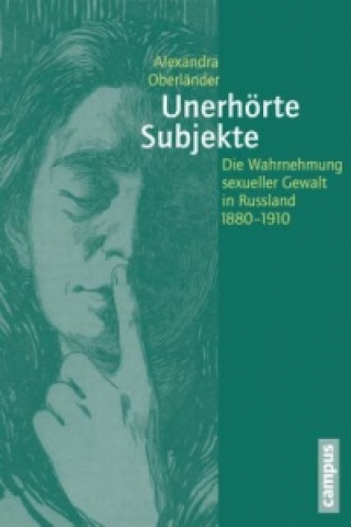 Kniha Unerhörte Subjekte Alexandra Oberländer