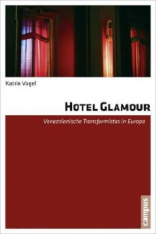 Kniha Hotel Glamour Katrin Vogel