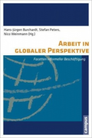 Kniha Arbeit in globaler Perspektive Hans-Jürgen Burchardt