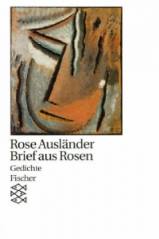 Carte Brief aus Rosen Rose Ausländer
