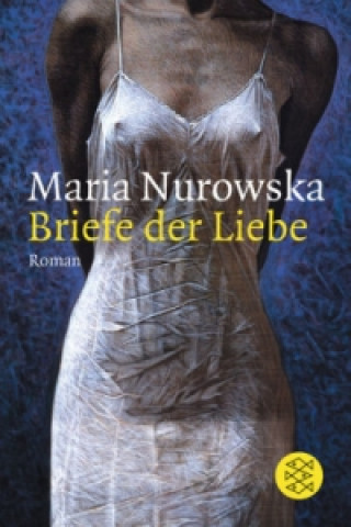 Kniha Briefe der Liebe Maria Nurowska