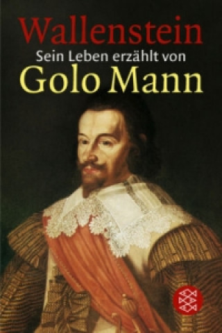 Kniha Wallenstein Golo Mann