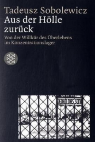 Kniha Aus der Hölle zurück Tadeusz Sobolewicz