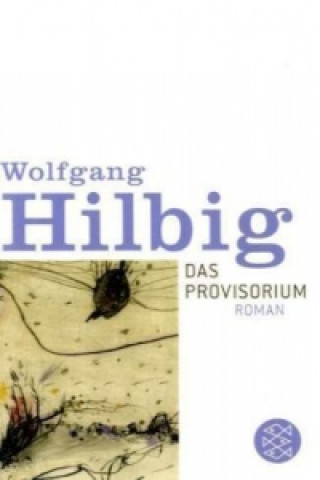 Carte Das Provisorium Wolfgang Hilbig