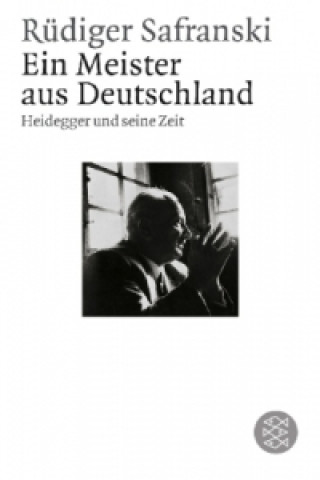 Knjiga Ein Meister aus Deutschland Rüdiger Safranski