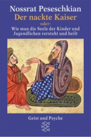 Kniha Der nackte Kaiser Nossrat Peseschkian