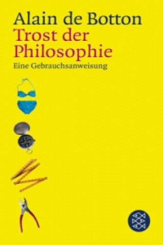 Książka Trost der Philosophie Alain de Botton