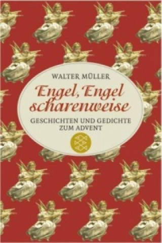 Carte Engel, Engel scharenweise Walter Müller