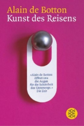 Kniha Kunst des Reisens Alain de Botton