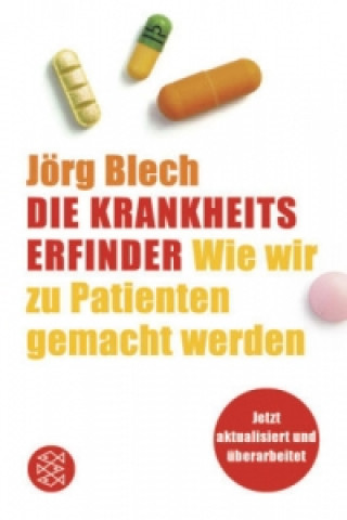 Carte Die Krankheitserfinder Jörg Blech