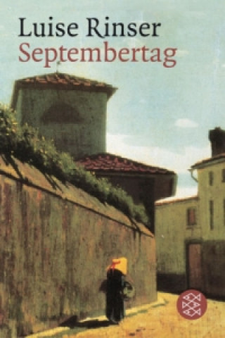 Kniha Septembertag Luise Rinser
