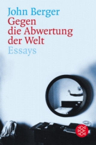 Książka Gegen die Abwertung der Welt John Berger