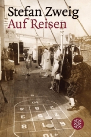 Kniha Auf Reisen Stefan Zweig