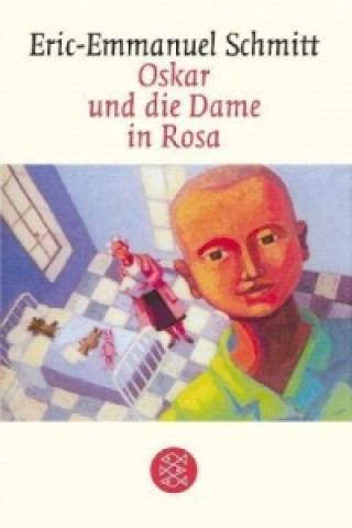 Carte Oskar und die Dame in Rosa Eric-Emmanuel Schmitt