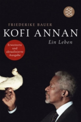 Könyv Kofi Annan Friederike Bauer