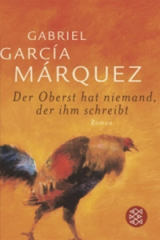 Book Der Oberst hat niemand, der ihm schreibt Gabriel García Márquez