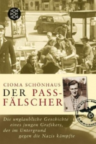 Boek Der Passfälscher Cioma Schönhaus