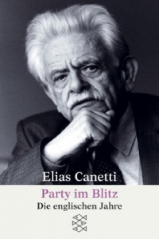 Könyv Party im Blitz Elias Canetti