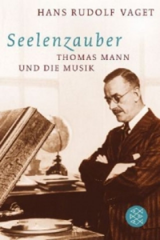 Kniha Seelenzauber Hans R. Vaget