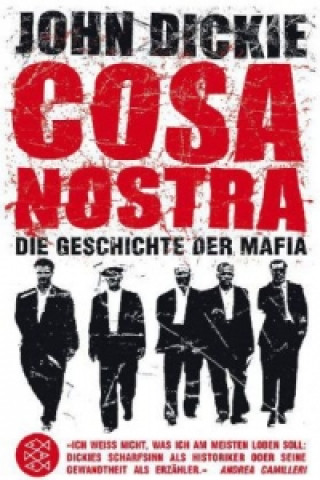Kniha Cosa Nostra John Dickie