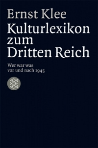 Книга Das Kulturlexikon zum Dritten Reich Ernst Klee
