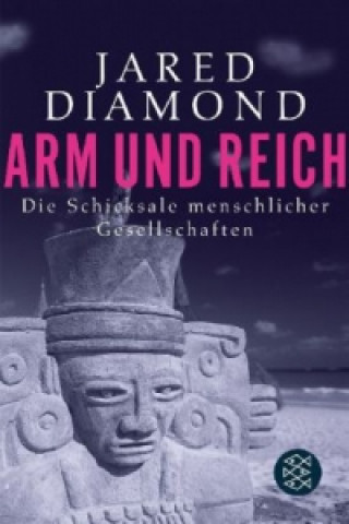 Knjiga Arm und Reich Jared Diamond
