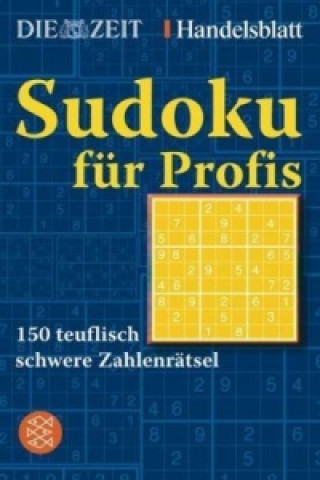 Könyv Sudoku für Profis Handelsblatt