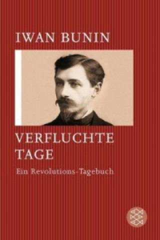 Книга Verfluchte Tage Iwan Bunin